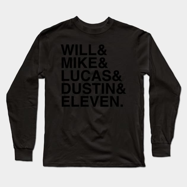 WILL&MIKE&LUCAS&DUSTIN&ELEVEN Long Sleeve T-Shirt by hharvey57